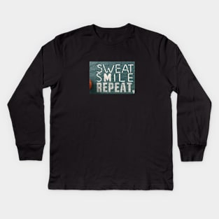 Sweat Smile Repeat Kids Long Sleeve T-Shirt